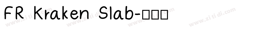 FR Kraken Slab字体转换